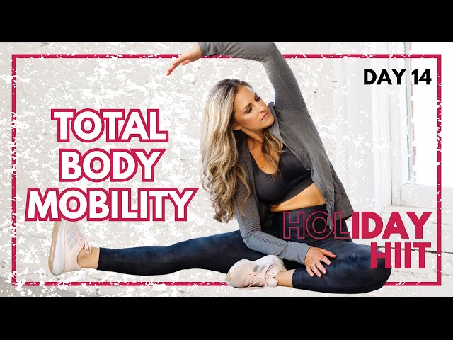 30-Minute Total Mobility Flow Workout for Recovery and Mobility - Holiday HIIT Day 14