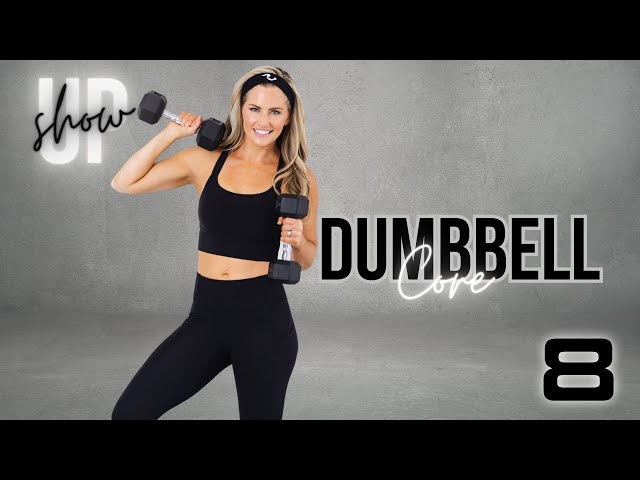 30 Minute Dumbbell Ladder Core Home Workout (Show Up Day #8)