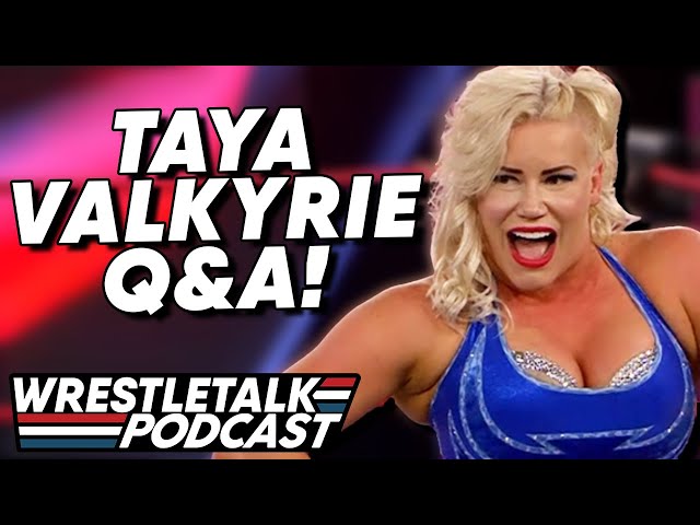 Taya Valkyrie NWA Alwayz Ready Interview! | WrestleTalk Podcast