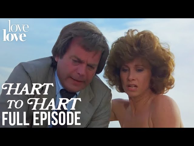 Hart to Hart | Full Episode | You Made Me Kill You | Season 1 Episode 5 | Love Love
