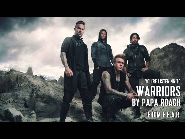 Papa Roach - Warriors (Audio Stream)