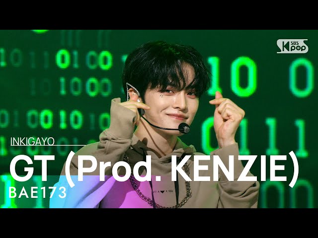 BAE173(비에이이173) - GT (Prod. KENZIE) @인기가요 inkigayo 20230521