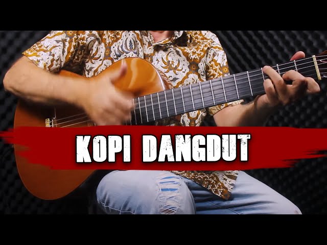 KOPI DANGDUT [Guitar Version]