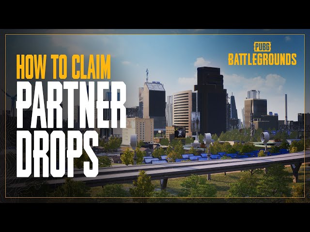 PUBG Partner Drops - How To Claim | PUBG