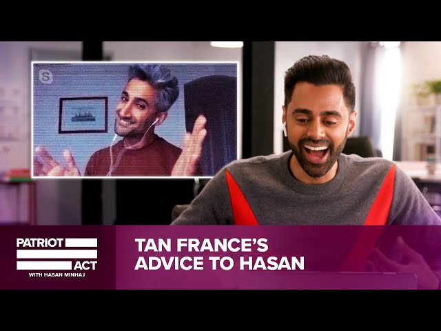 Tan France Reviews Hasan's Outfits | Patriot Act with Hasan Minhaj | Netflix