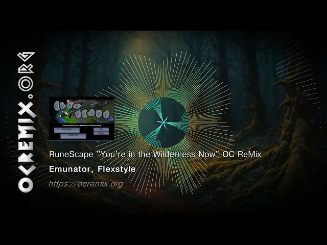 RuneScape OC ReMix by Emunator & Flexstyle: "You're in the Wilderness Now" [Autumn Voyage] (#4691)