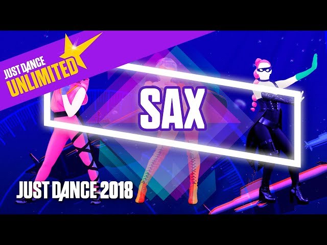 Just Dance Unlimited: Sax by Fleur East - Official Gameplay [US]