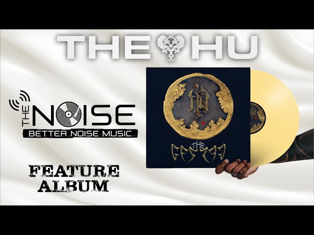 The NOISE presents | THE HU - THE GEREG (Deluxe Album)