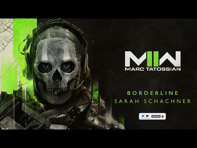 Borderline | Official Call of Duty: Modern Warfare II Soundtrack