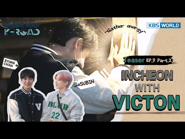 [KBS WORLD]“Guide Map K-ROAD” Ep.20-2 (Teaser) – Retro travel to Incheon with VICTON