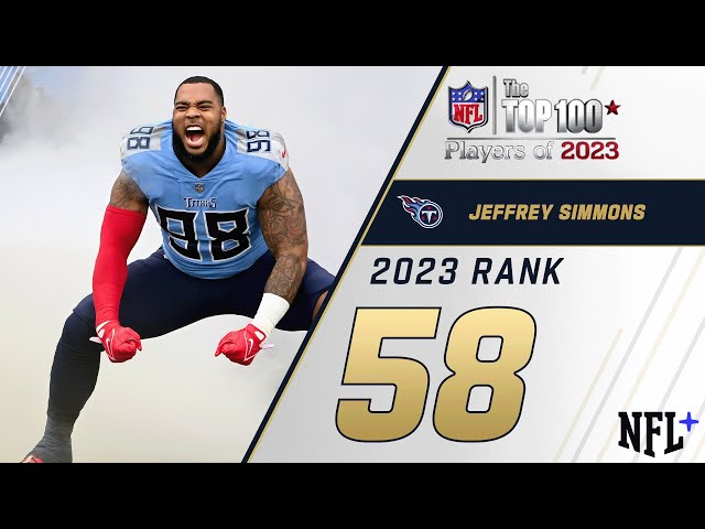 #58 Jeffrey Simmons (DE, Titans) | Top 100 Players of 2023