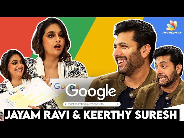 Gossip About Keerthy Suresh 😮 Jayam Ravi Reacts 🤣 | Siren Team Interview | Google's Most Searched