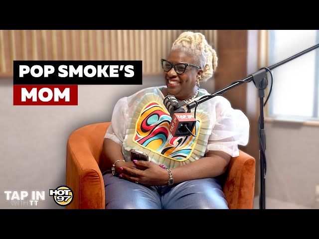 Pop Smoke's Mother On His Passing, Celebrating His 25th Posthumous Bday + His Killer Being Released