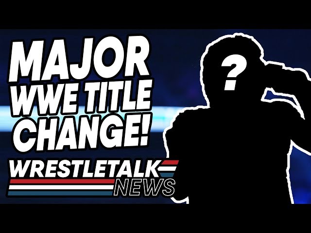 WWE CANCEL Mae Young Classic?! MAJOR Title Change On WWE SmackDown! | WrestleTalk News October 2019