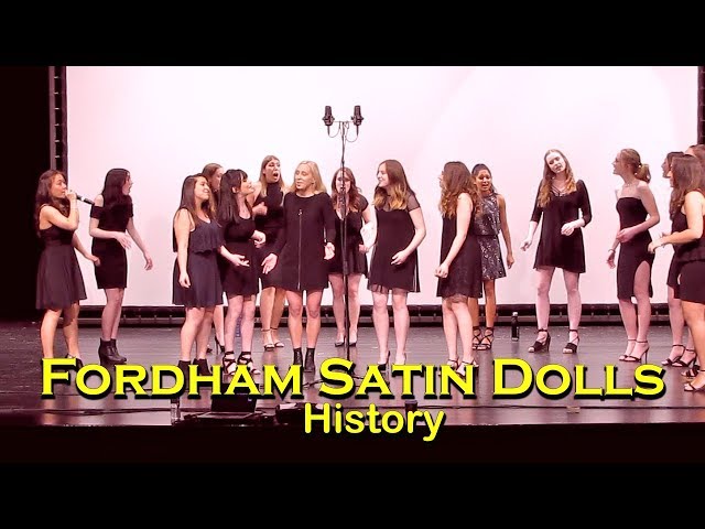 Fordham Satin Dolls- History