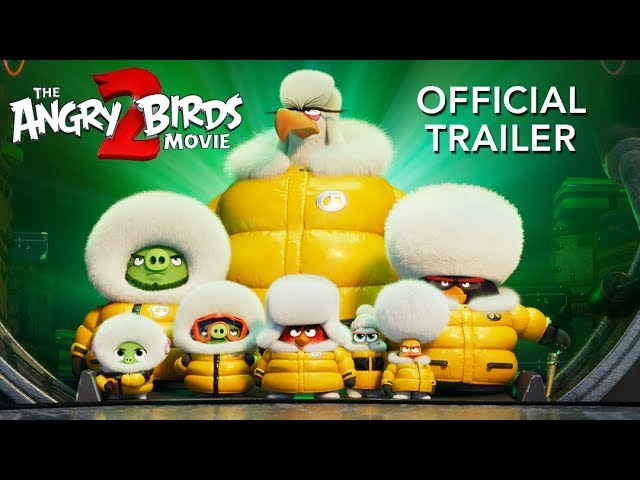 THE ANGRY BIRDS MOVIE 2 - Official Trailer