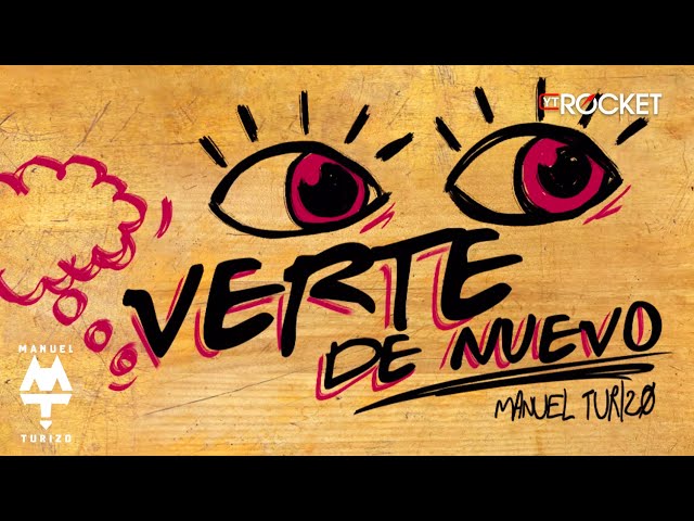 Verte De Nuevo - MTZ Manuel Turizo | Video Lyric