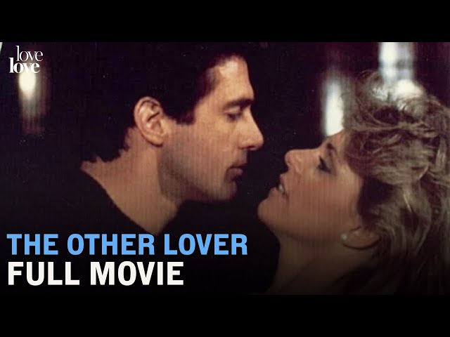 The Other Lover | Full Movie | Love Love