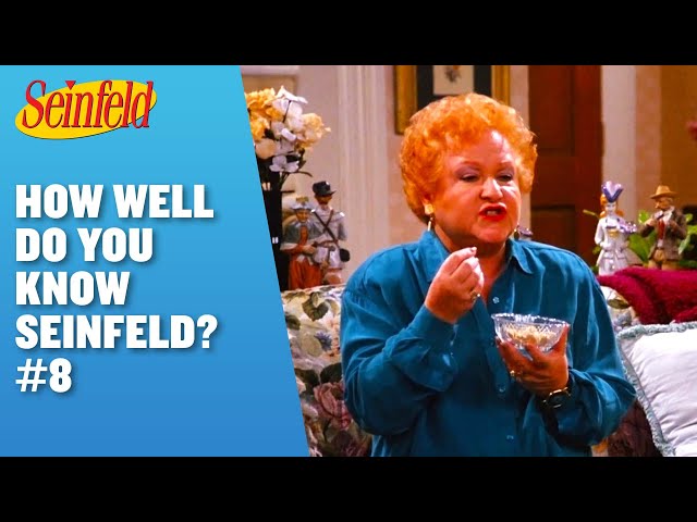How Well Do You Know Seinfeld? #8 | Seinfeld