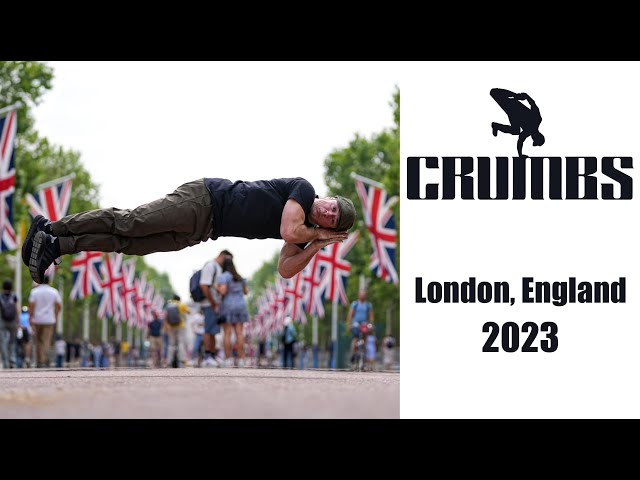 Breaking At Buckingham Palace and Big Ben | London | Crumbs Freestyle 2023