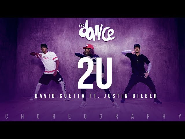 2U - David Guetta ft. Justin Bieber (Choreography) FitDance Life