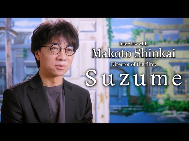 Makoto Shinkai on the Direction of Suzume | Interview
