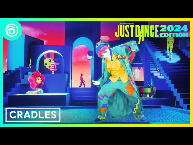 Just Dance 2024 Edition - Cradles by Sub Urban