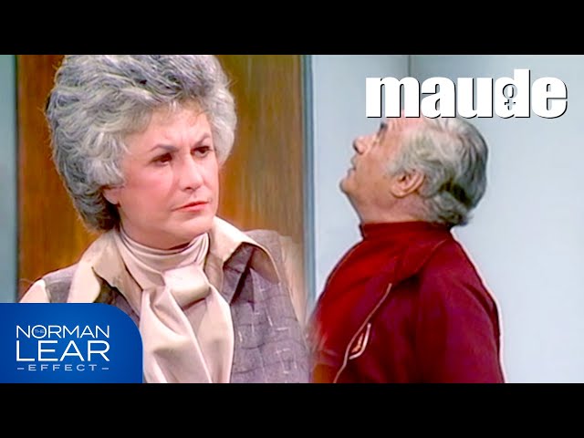 Maude | Maude Is Stuck With Her Ex Husband! | The Norman Lear Effect