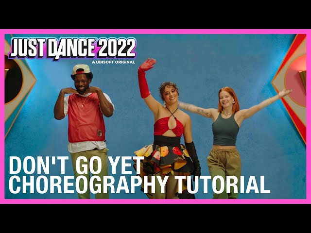 Camila Cabello Dances to Don't Go Yet on Just Dance 2022 | [Official]