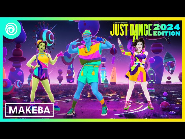 Just Dance 2024 Edition -  Makeba by Jain