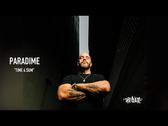Paradime - Time 4 Sum (Audio)