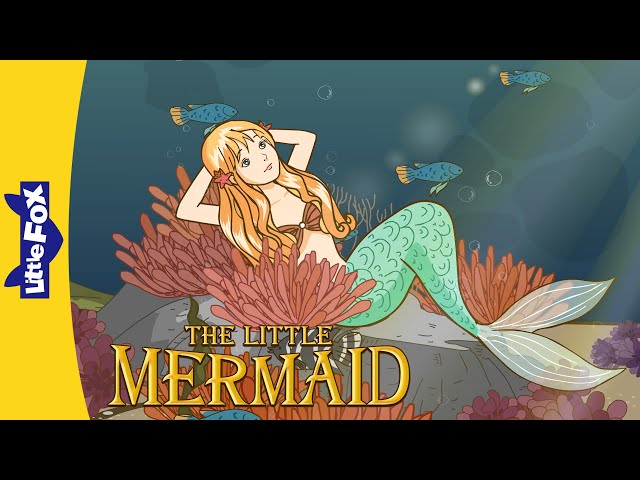 The Little Mermaid by Hans Christian Andersen | Animated Story | Bedtime Story | Little Fox