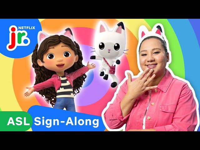 I Love A Rainbow 🌈🎵 ASL Sign-Along Songs for Kids | Gabby’s Dollhouse | Netflix Jr