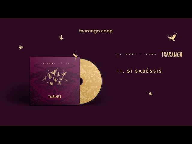 Txarango - Si sabéssis (Audio Oficial)