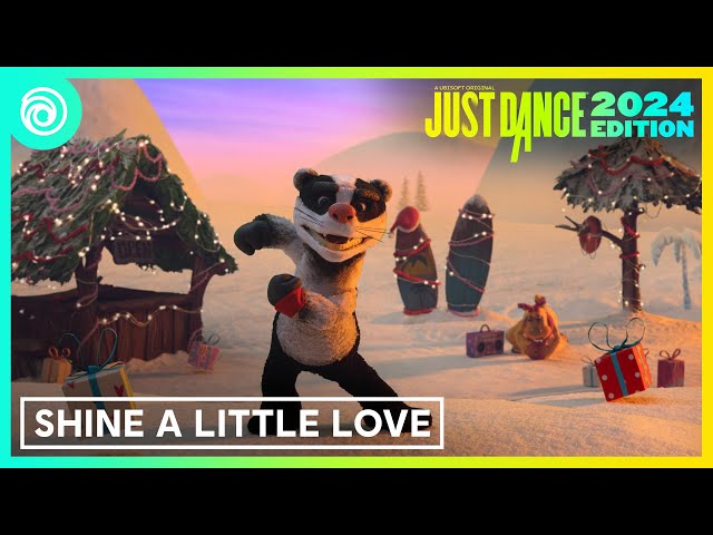 Just Dance 2024 Edition -  Shine a Little Love by The Sunlight Shakers
