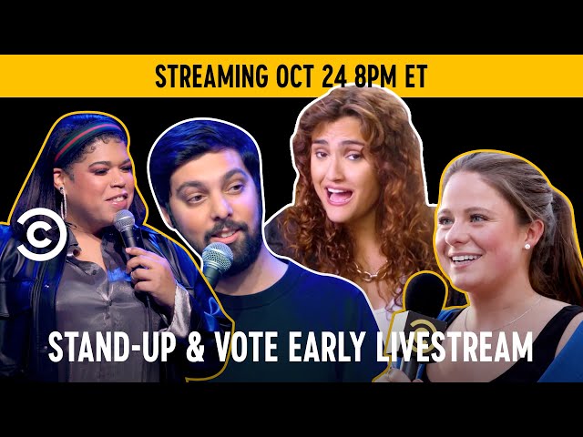 🔴 Stand-Up & Vote Early | A Special Stand-Up Comedy Stream