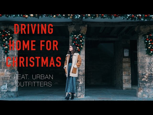 DRIVING HOME FOR CHRISTMAS feat. URBAN OUTFITTERS | sunbeamsjess