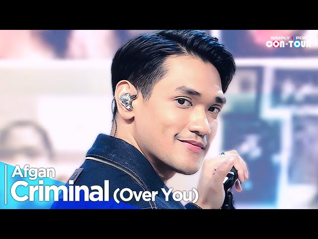 [4K] Afgan - 'Criminal (Over You)' _ EP.622 | #SimplyKPopCONTOUR