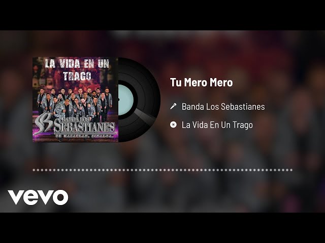 Banda Los Sebastianes De Saúl Plata - Tu Mero Mero (Audio)
