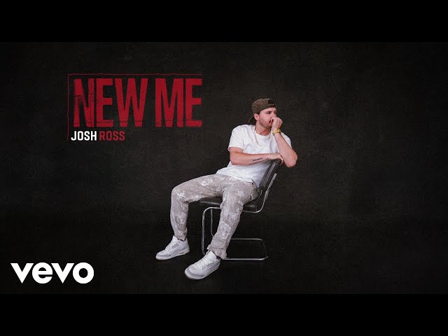 Josh Ross - New Me (Audio)