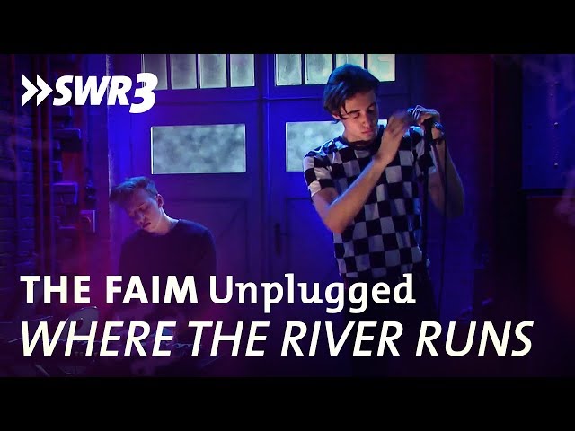 "Where The River Runs" von The Faim | SWR3 Unplugged