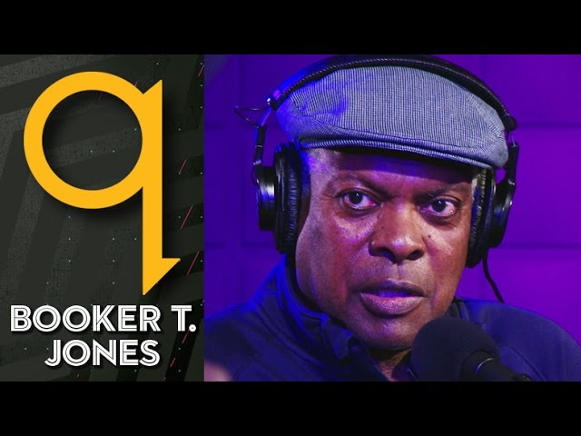 Booker T. Jones on how music changed his life