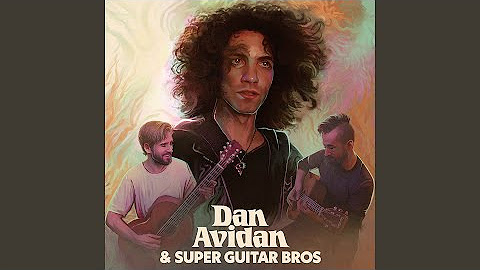 Dan Avidan & Super Guitar Bros
