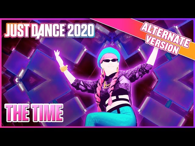 Just Dance 2020: The Time (Dirty Bit) - Alternate | Official Track Gameplay [US]