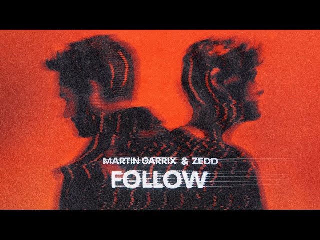 Martin Garrix & Zedd - Follow (Official Video)