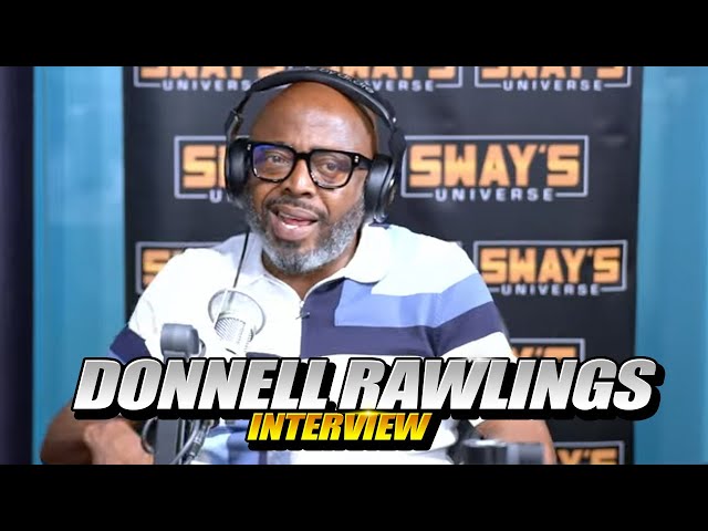 DONNELL RAWLINGS Speaks On Performing At Madison Square Garden | SWAY’S UNIVERSE