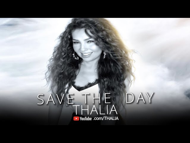 Thalia - Save The Day  (Oficial - Letra / Lyric Video)