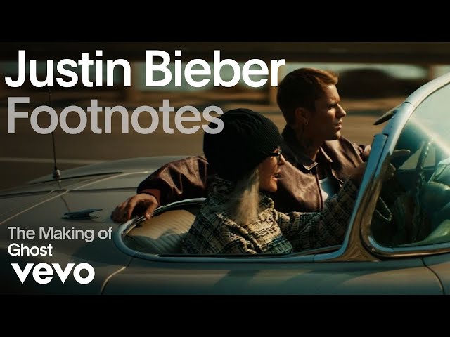 Justin Bieber - The Making Of 'Ghost' (Vevo Footnotes)