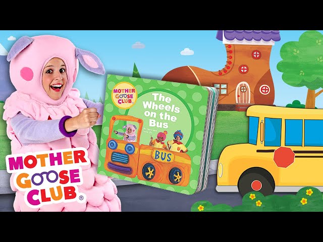 Baa Baa Reads Wheels on the Bus | Mother Goose Club Nursery Rhymes