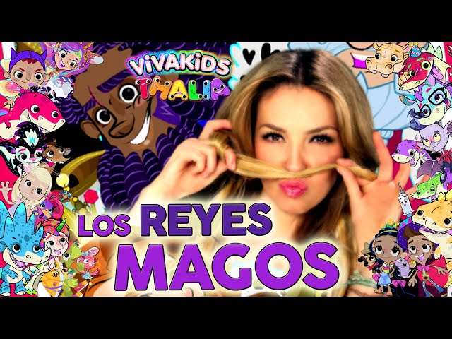 Thalía - Los Reyes Magos (Official Video)